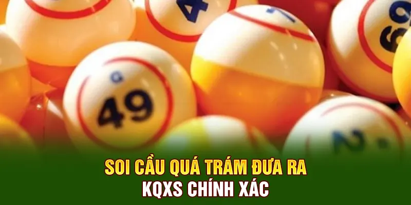 Bao Lô QQ88 - Hướng Dẫn Cách Cược Nâng Tỷ Lệ Ăn Thưởng 3 Soi cầu quá trám đưa ra KQXS chính xác
